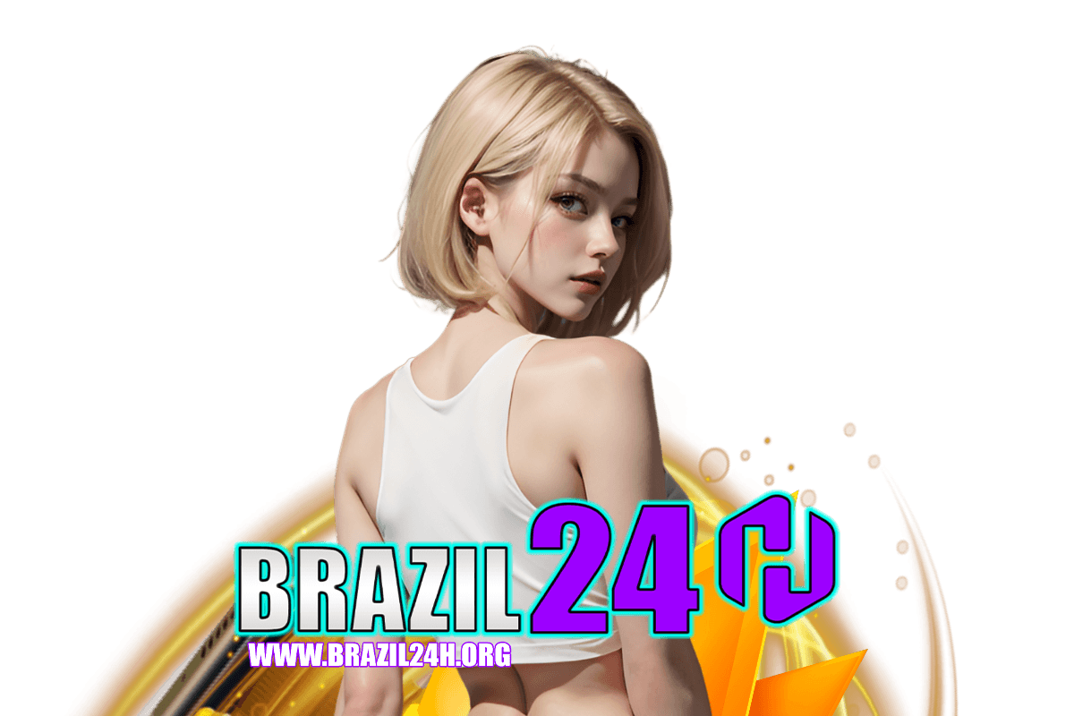brazil24h สมัคร